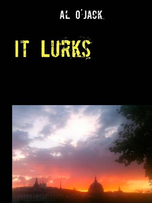 cover image of It Lurks